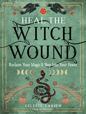 cover image of Heal the Witch Wound